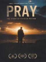 PRAY: The Story of Father Peyton DVD and/or Blu-Ray